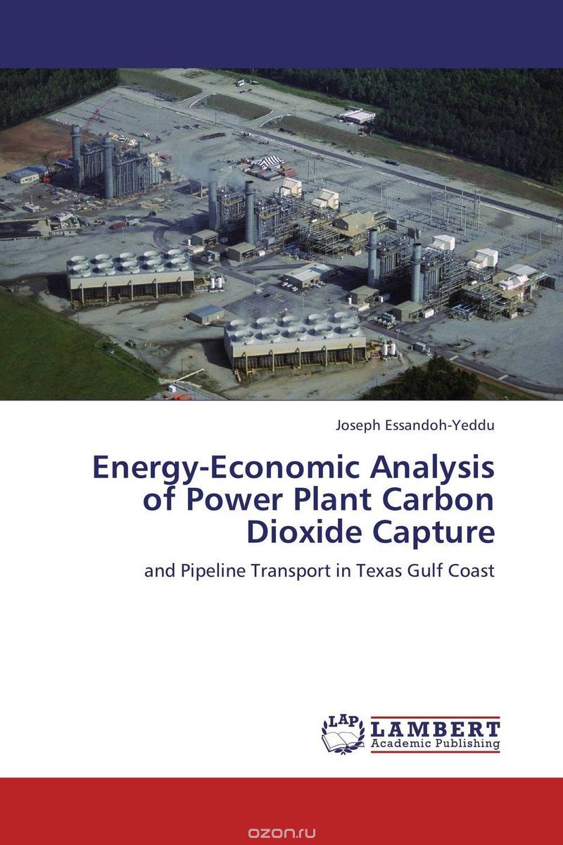 Скачать книгу "Energy-Economic Analysis of Power Plant Carbon Dioxide Capture"