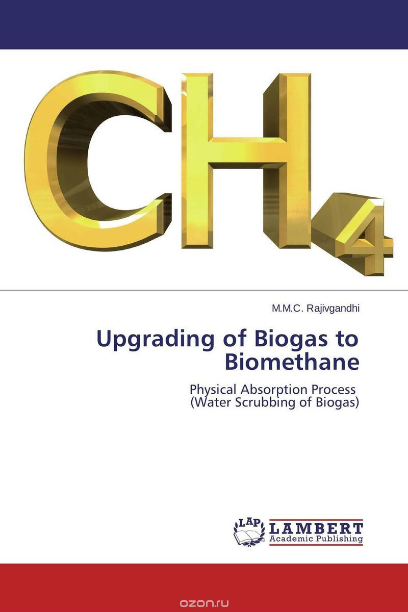 Скачать книгу "Upgrading of Biogas to Biomethane"