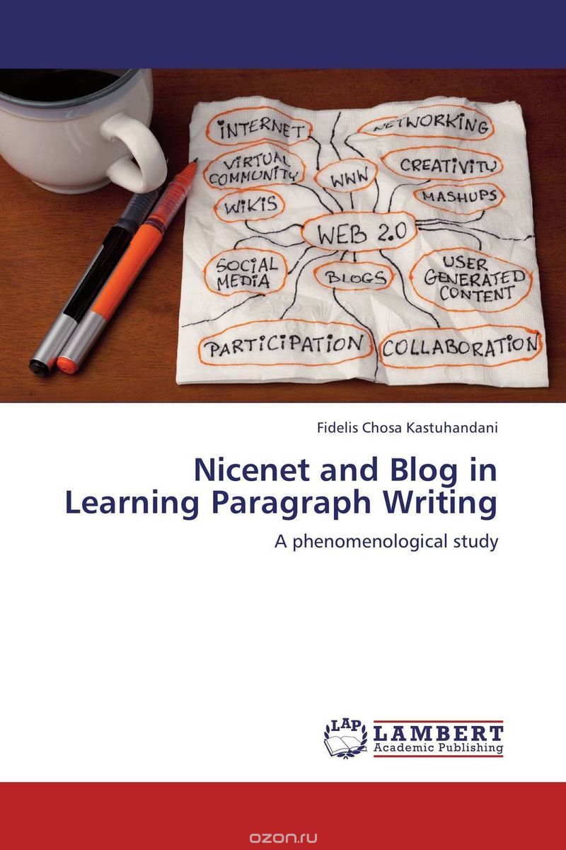 Nicenet and Blog in Learning Paragraph Writing