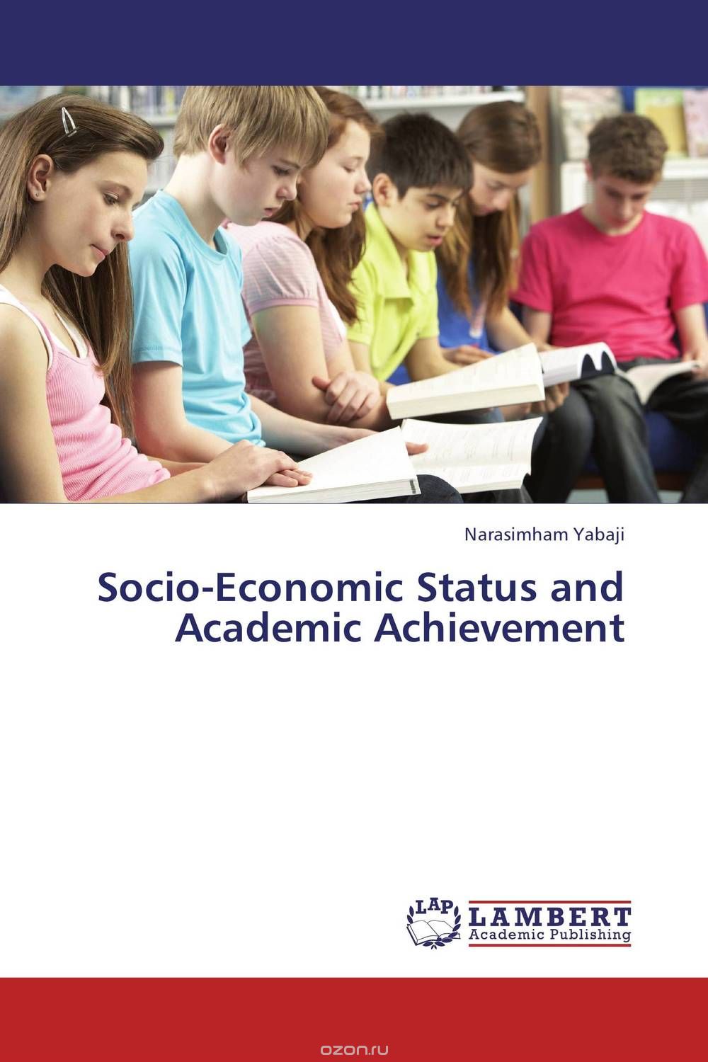 Скачать книгу "Socio-Economic Status and Academic Achievement"