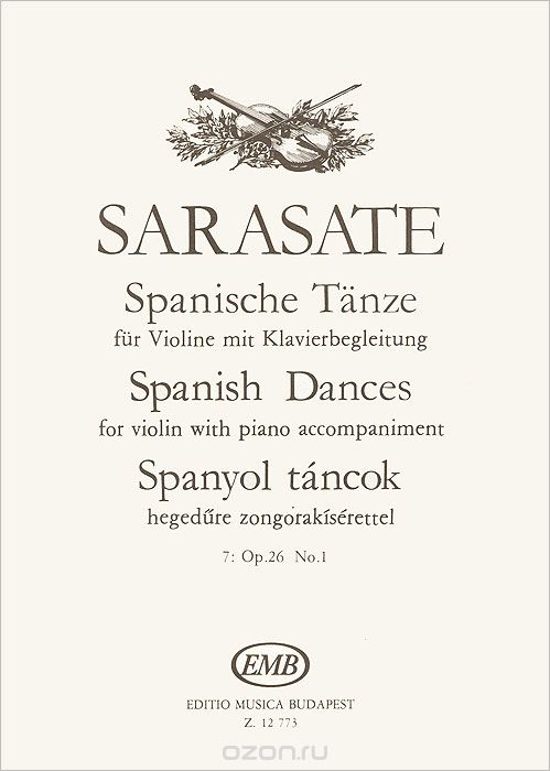 Sarasate: Spanische Tanze fur Violine mit Klavierbegleitung 7: Op.26 No. 1, Sarasate