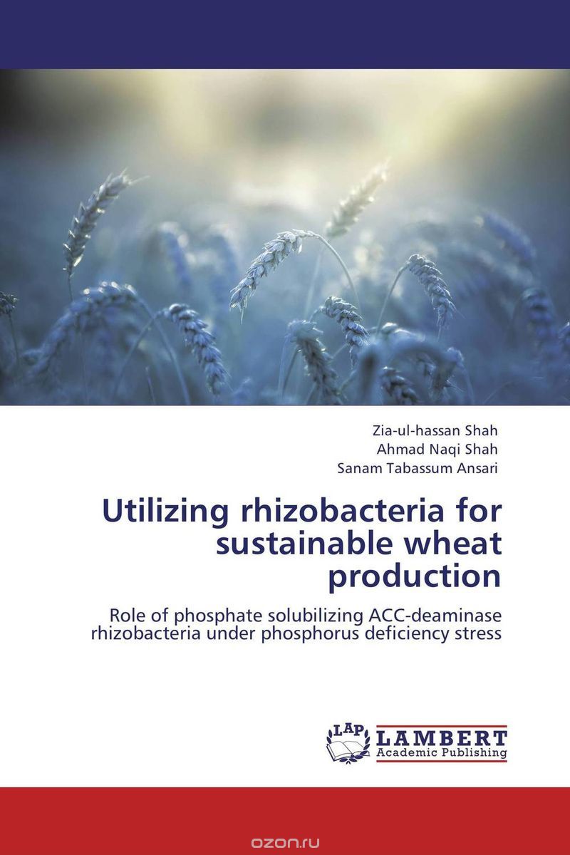 Скачать книгу "Utilizing rhizobacteria for sustainable wheat production"