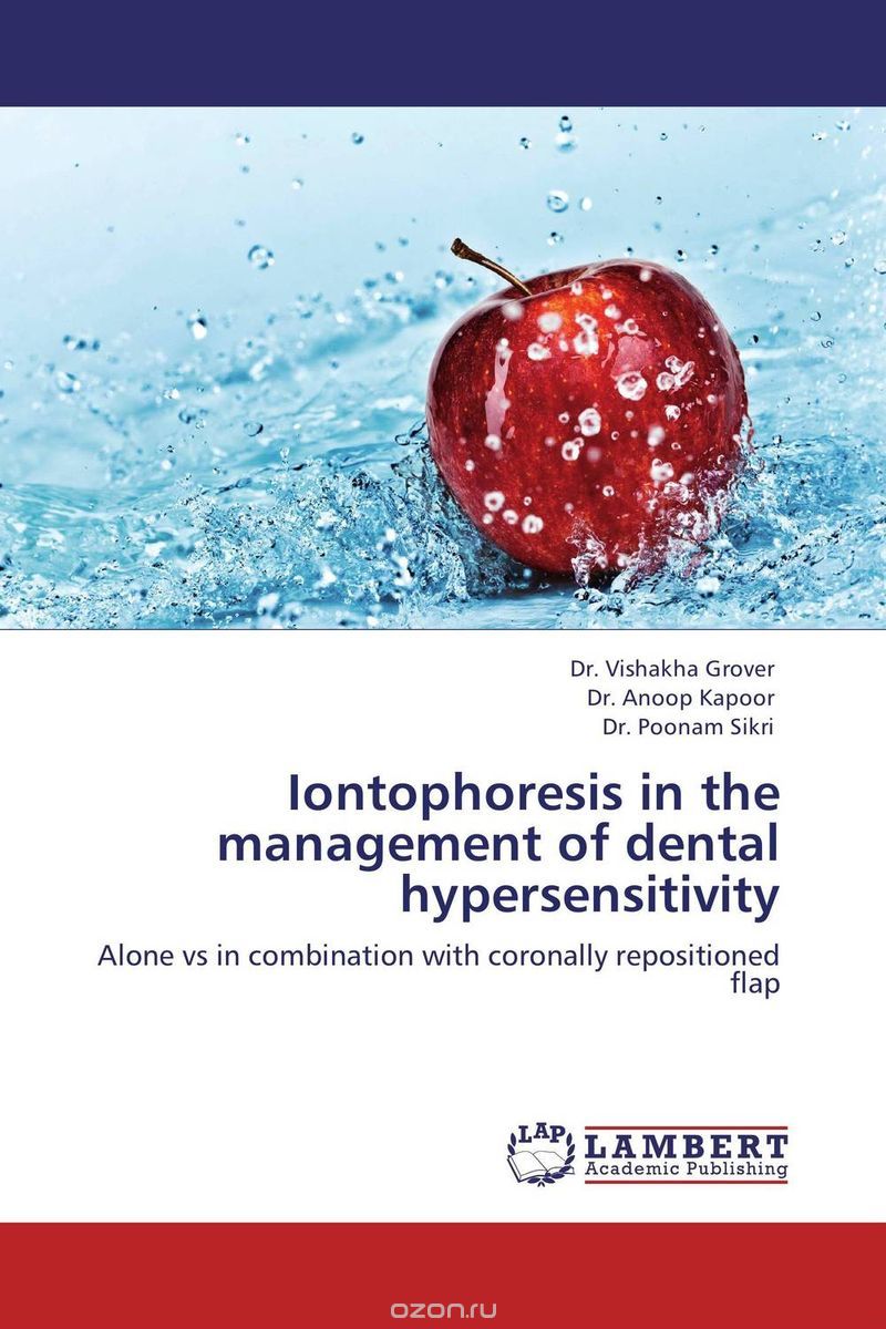 Iontophoresis in the management of dental hypersensitivity