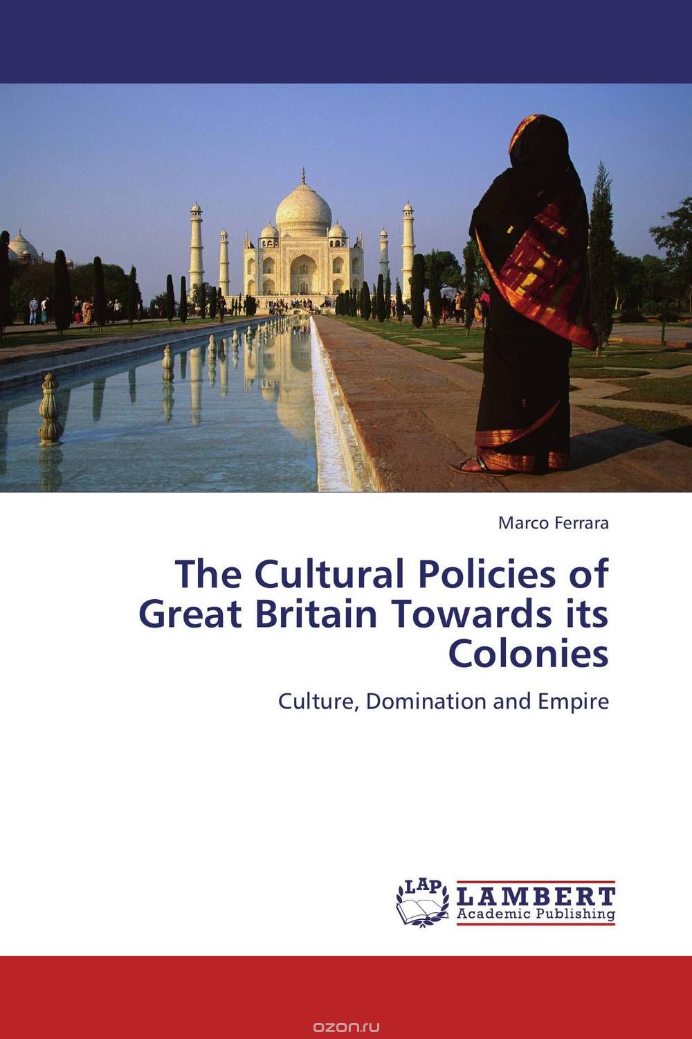 Скачать книгу "The Cultural Policies of Great Britain Towards its Colonies"