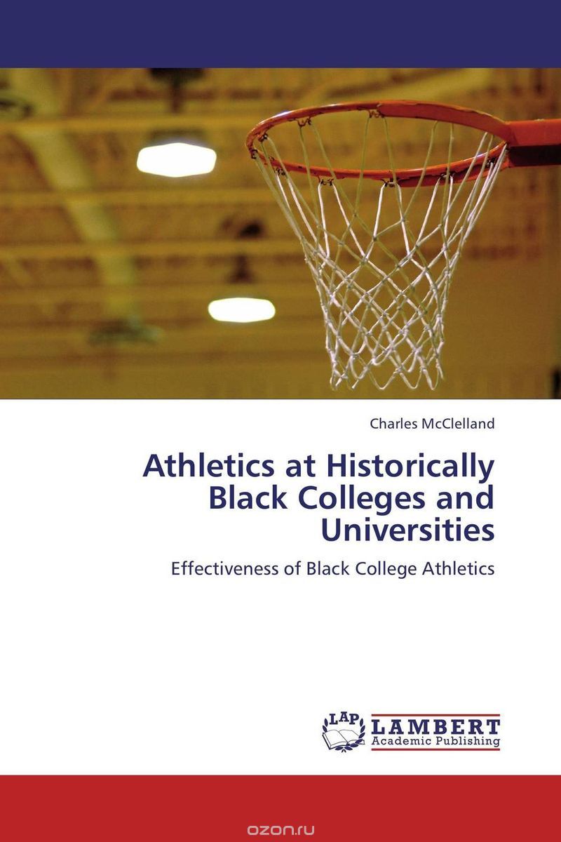 Скачать книгу "Athletics at Historically Black Colleges and Universities"