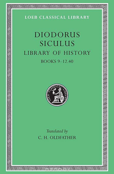 Library of History – Books IX– XII,40 L375 V 4 (Trans. Oldfather)(Greek)