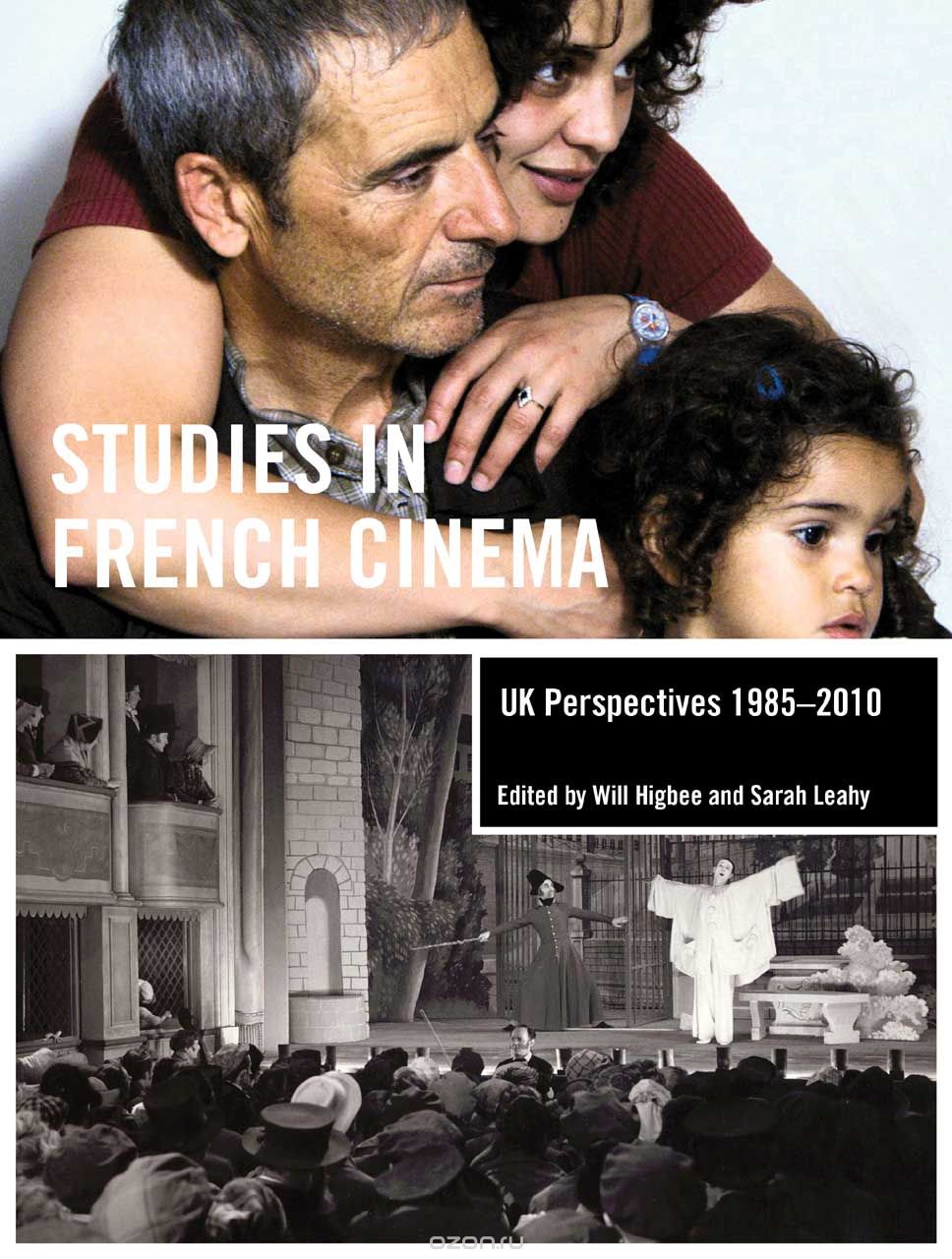 Скачать книгу "Studies in French Cinema – UK Perspectives 1985 – 2010"