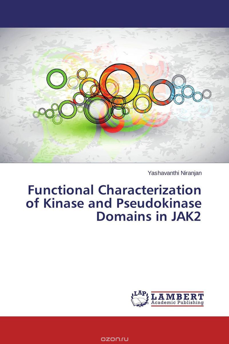 Скачать книгу "Functional Characterization of Kinase and Pseudokinase Domains in JAK2"