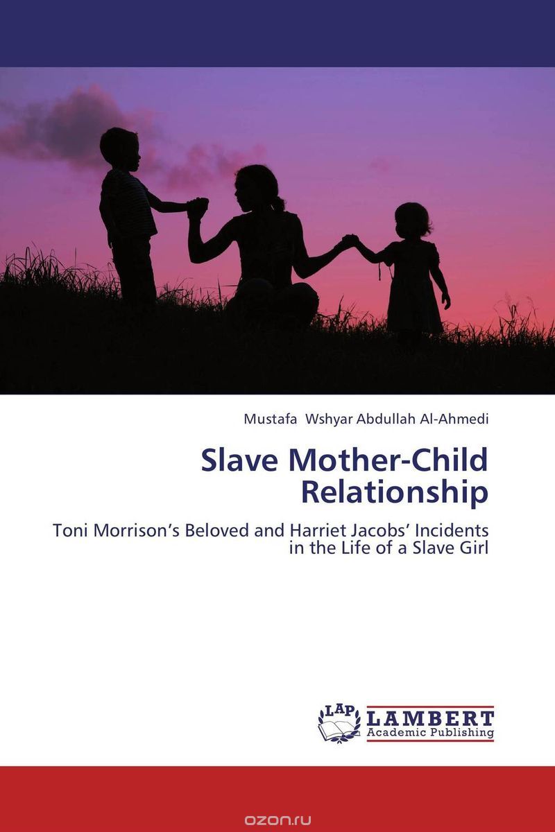 Скачать книгу "Slave Mother-Child Relationship"