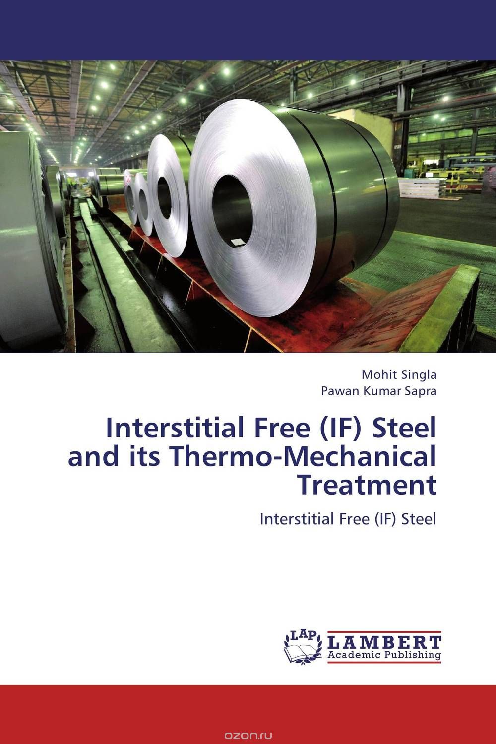 Скачать книгу "Interstitial Free (IF) Steel and its Thermo-Mechanical Treatment"