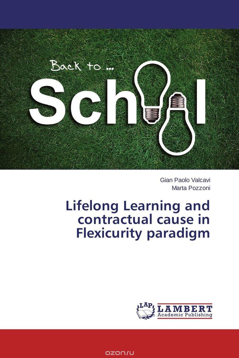 Скачать книгу "Lifelong Learning and contractual cause in Flexicurity paradigm"