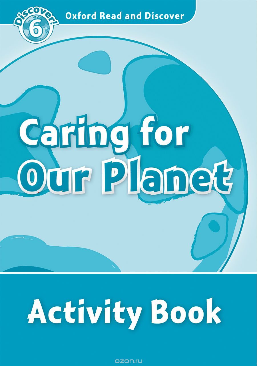Скачать книгу "Read and discover 6 CARING FOR OUR PLANET AB"