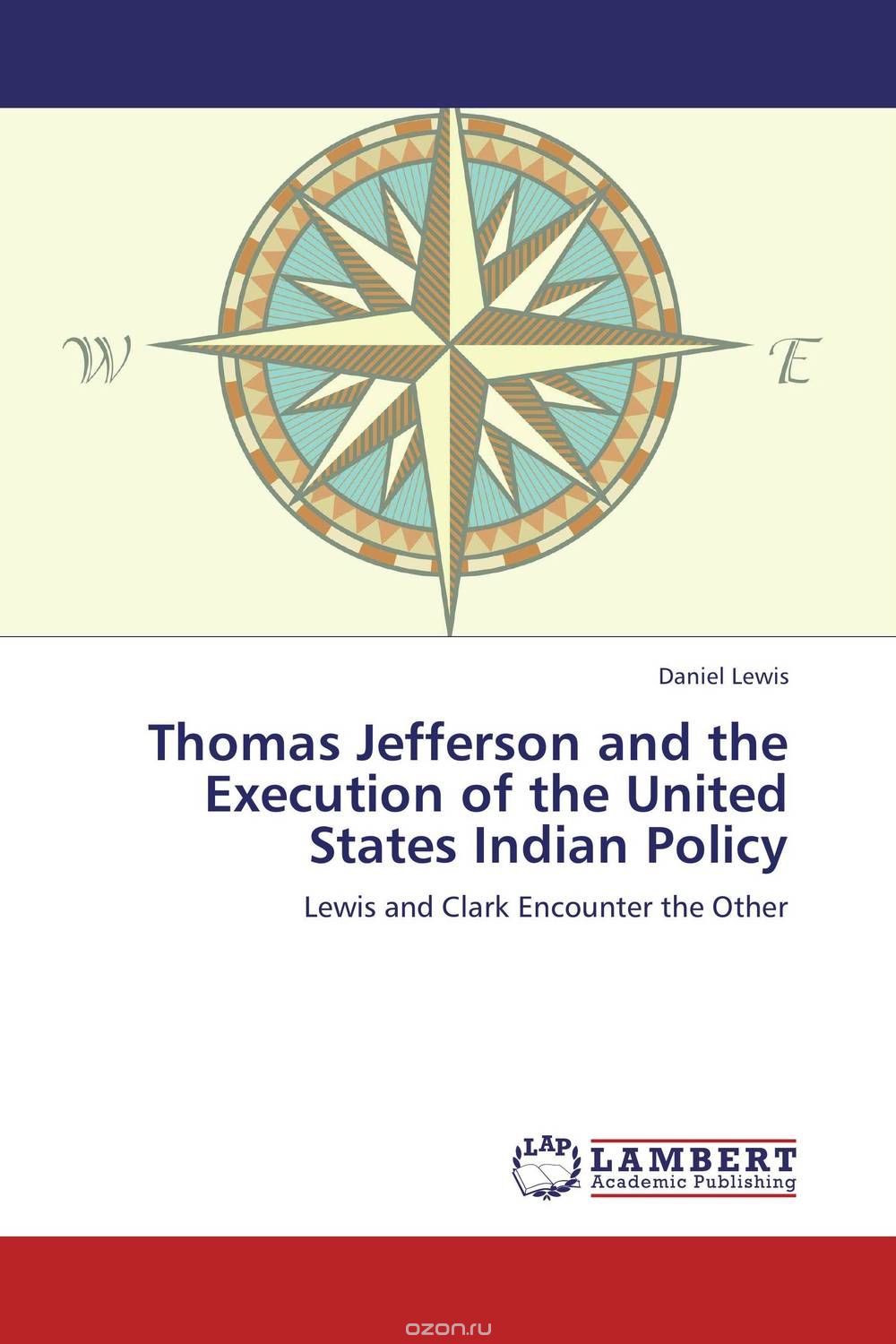 Скачать книгу "Thomas Jefferson and the Execution of the United States Indian Policy"