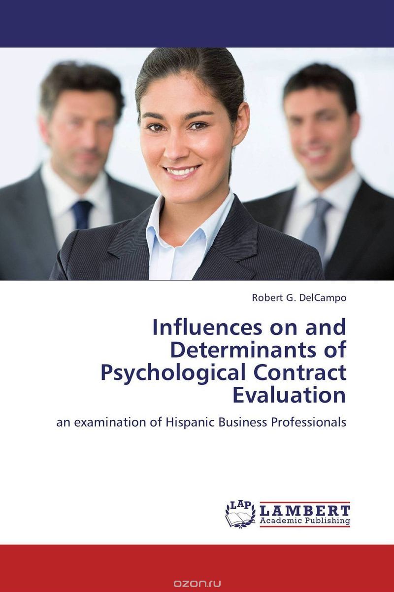 Скачать книгу "Influences on and Determinants of Psychological Contract Evaluation"