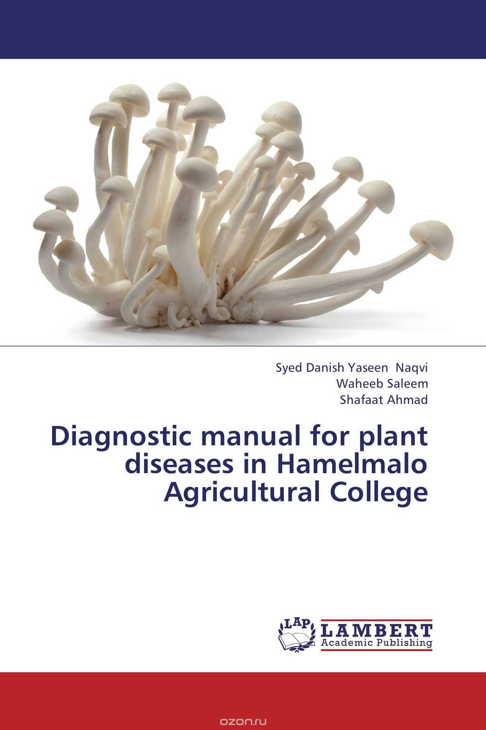 Скачать книгу "Diagnostic manual for plant diseases in Hamelmalo Agricultural College"