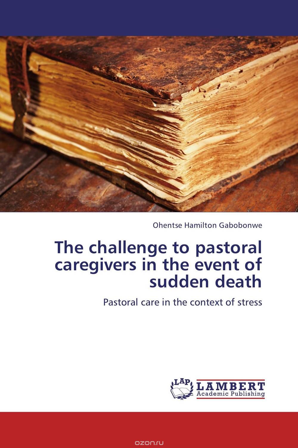 The challenge to pastoral caregivers in the event of sudden death