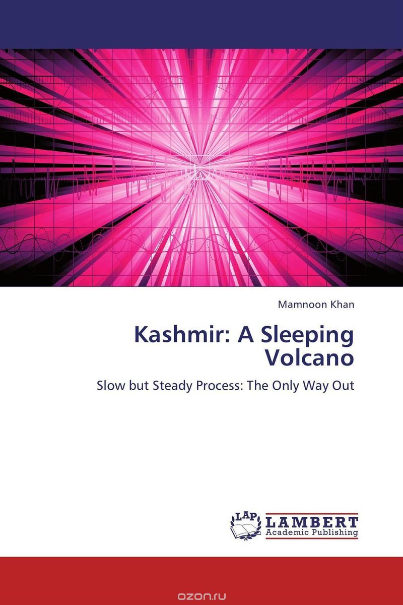 Kashmir: A Sleeping Volcano