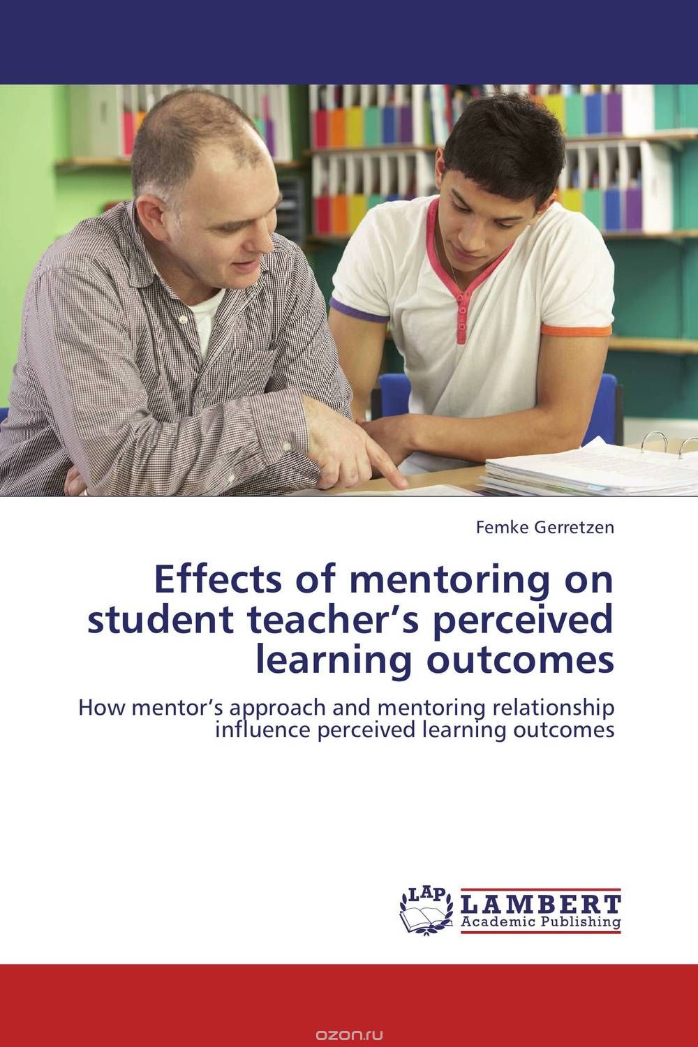 Скачать книгу "Effects of mentoring on student teacher’s perceived learning outcomes"