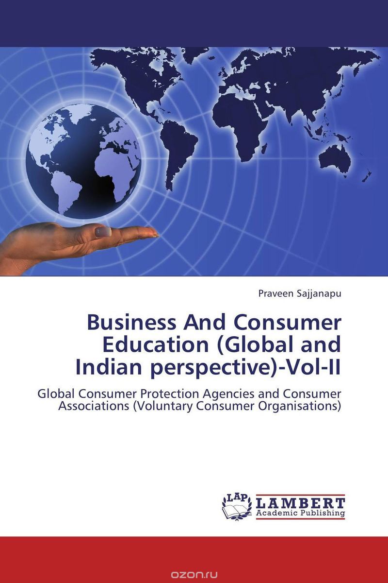 Скачать книгу "Business And Consumer Education (Global and Indian perspective)-Vol-II"