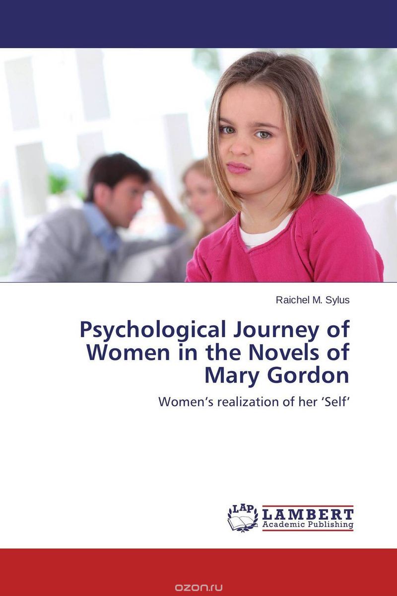 Скачать книгу "Psychological Journey of Women in the Novels of Mary Gordon"