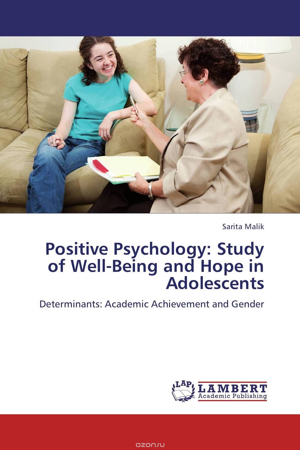 Скачать книгу "Positive Psychology: Study of Well-Being and Hope in Adolescents"