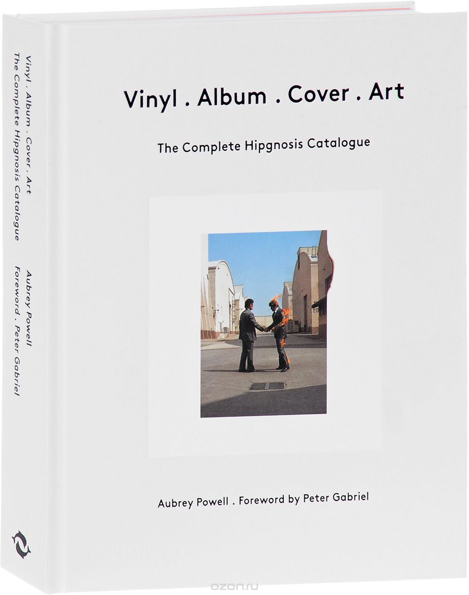 Скачать книгу "Vinyl. Album. Cover. Art: The Complete Hipgnosis Catalogue"