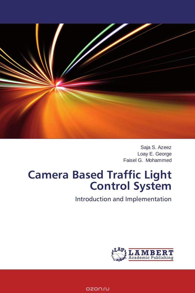 Скачать книгу "Camera Based Traffic Light Control System"