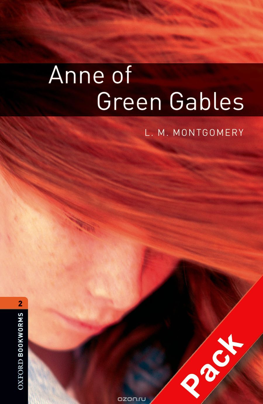 OXFORD bookworms library 2: ANNE OF GREEN GABLES PACK(AM) 3E