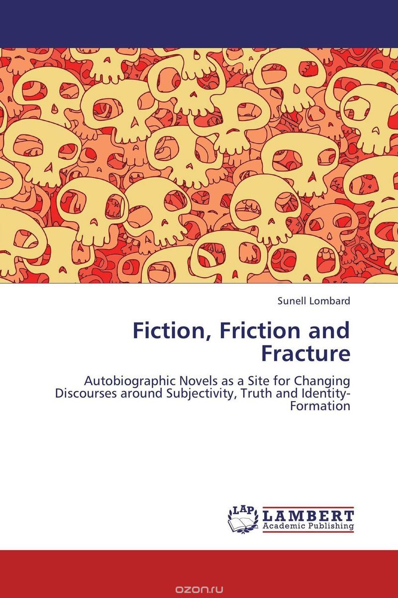 Скачать книгу "Fiction, Friction and Fracture"