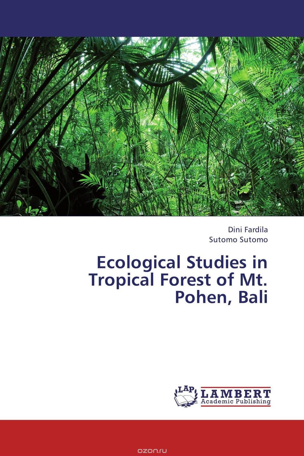 Скачать книгу "Ecological Studies in Tropical Forest of Mt. Pohen, Bali"