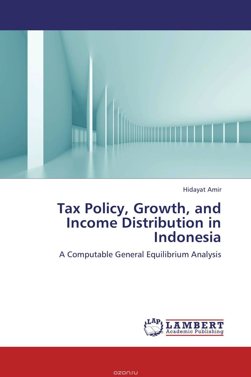 Tax Policy, Growth, and Income Distribution  in Indonesia
