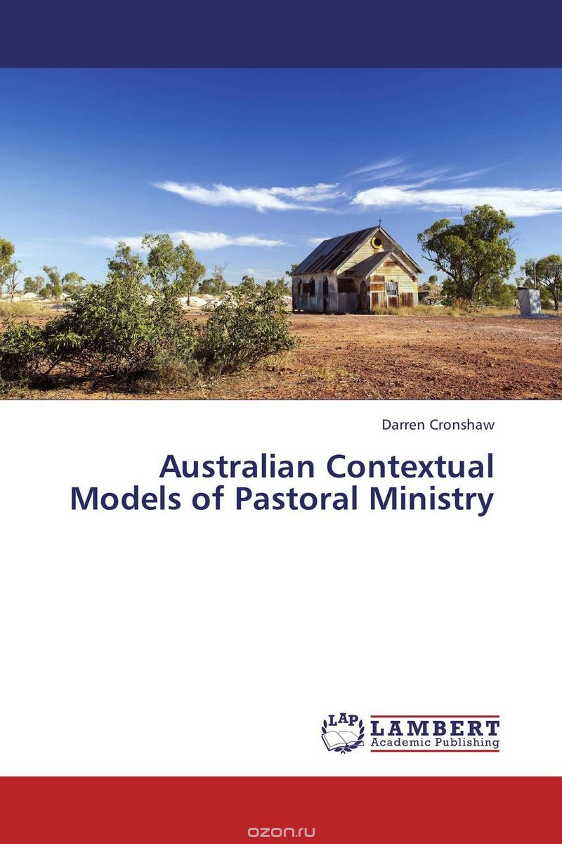 Australian Contextual Models of Pastoral Ministry