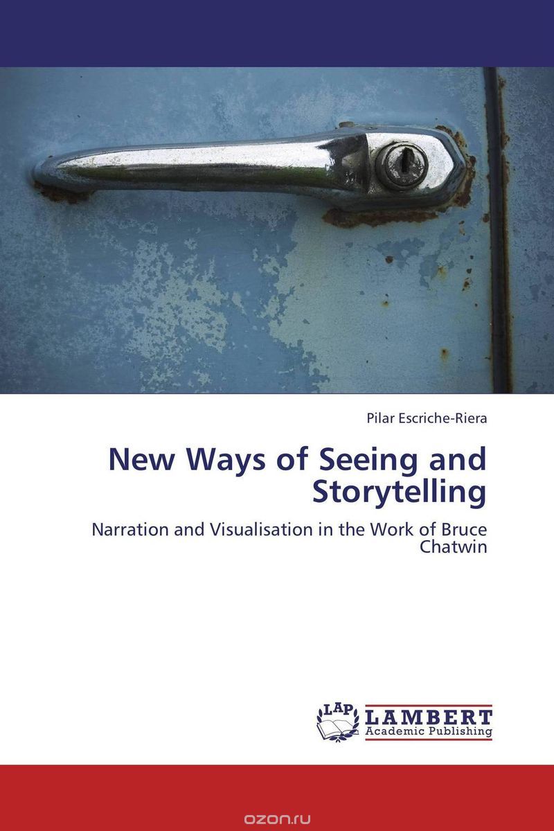 Скачать книгу "New Ways of Seeing and Storytelling"