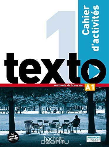 Скачать книгу "Texto 1: Cahier d'activites A1 (+ DVD-ROM)"