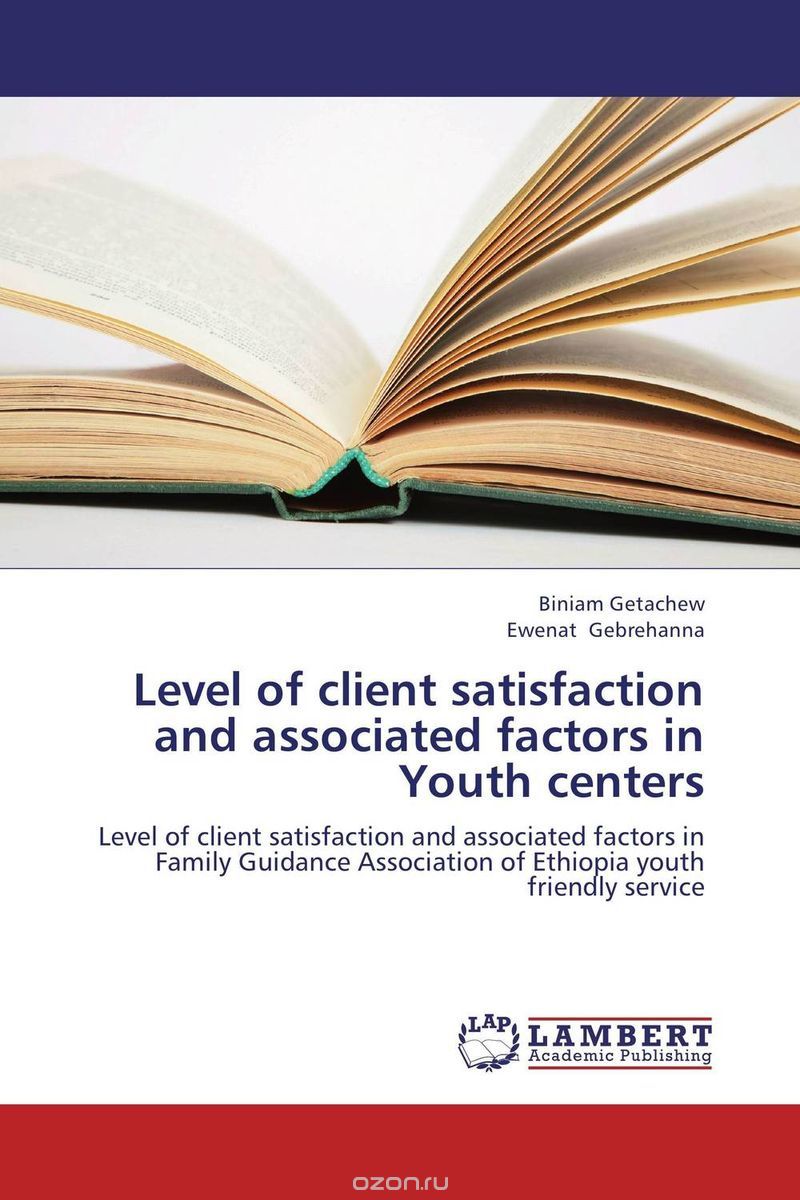 Скачать книгу "Level of client satisfaction and associated factors in Youth centers"