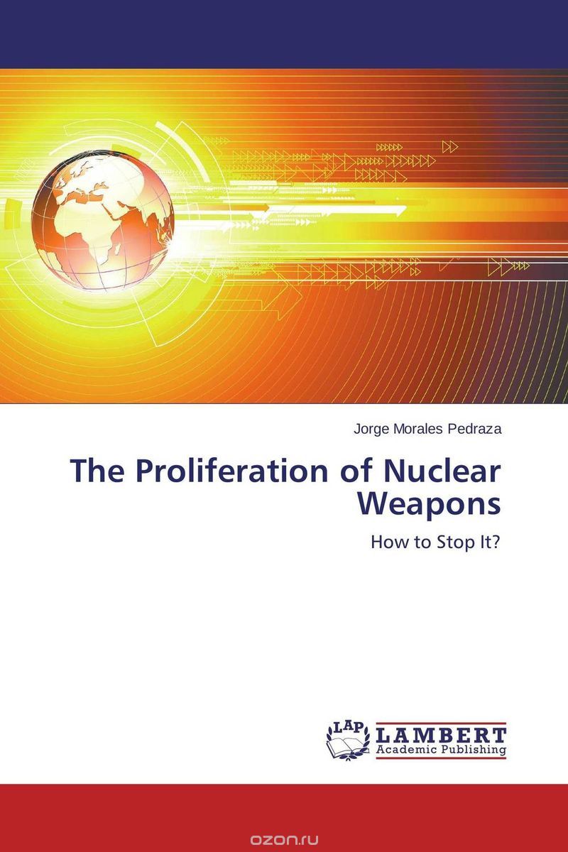 Скачать книгу "The Proliferation of Nuclear Weapons"