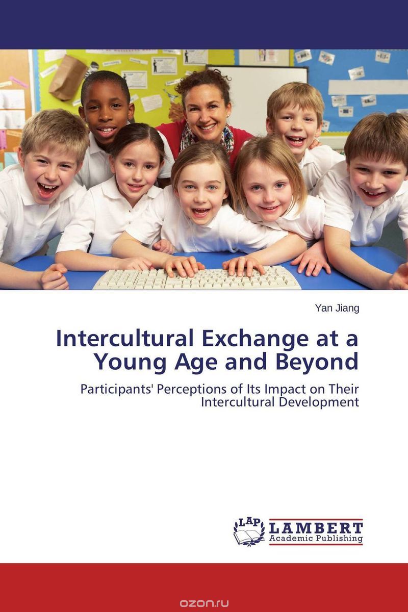 Intercultural Exchange at a Young Age and Beyond