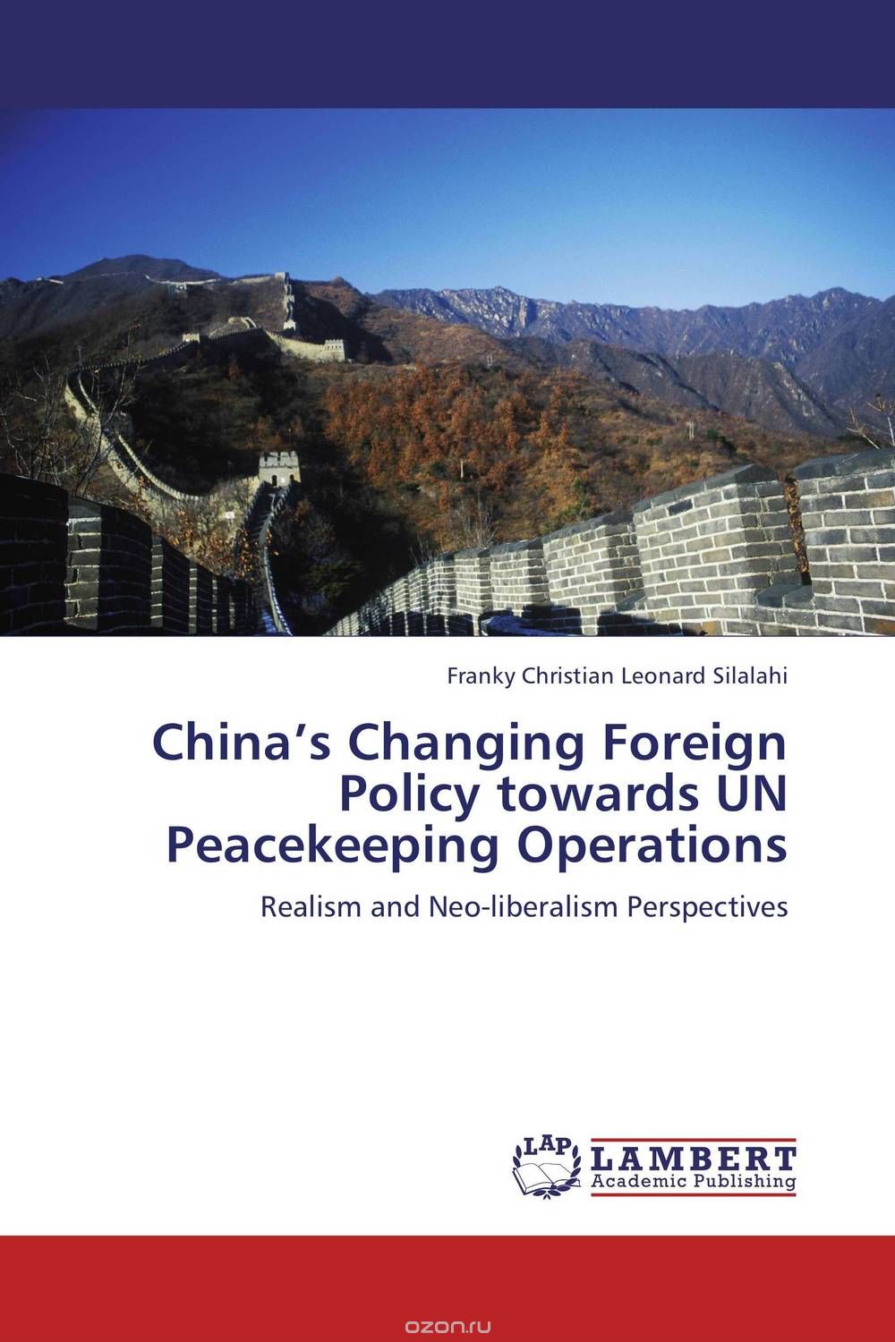 China’s Changing Foreign Policy towards UN Peacekeeping Operations