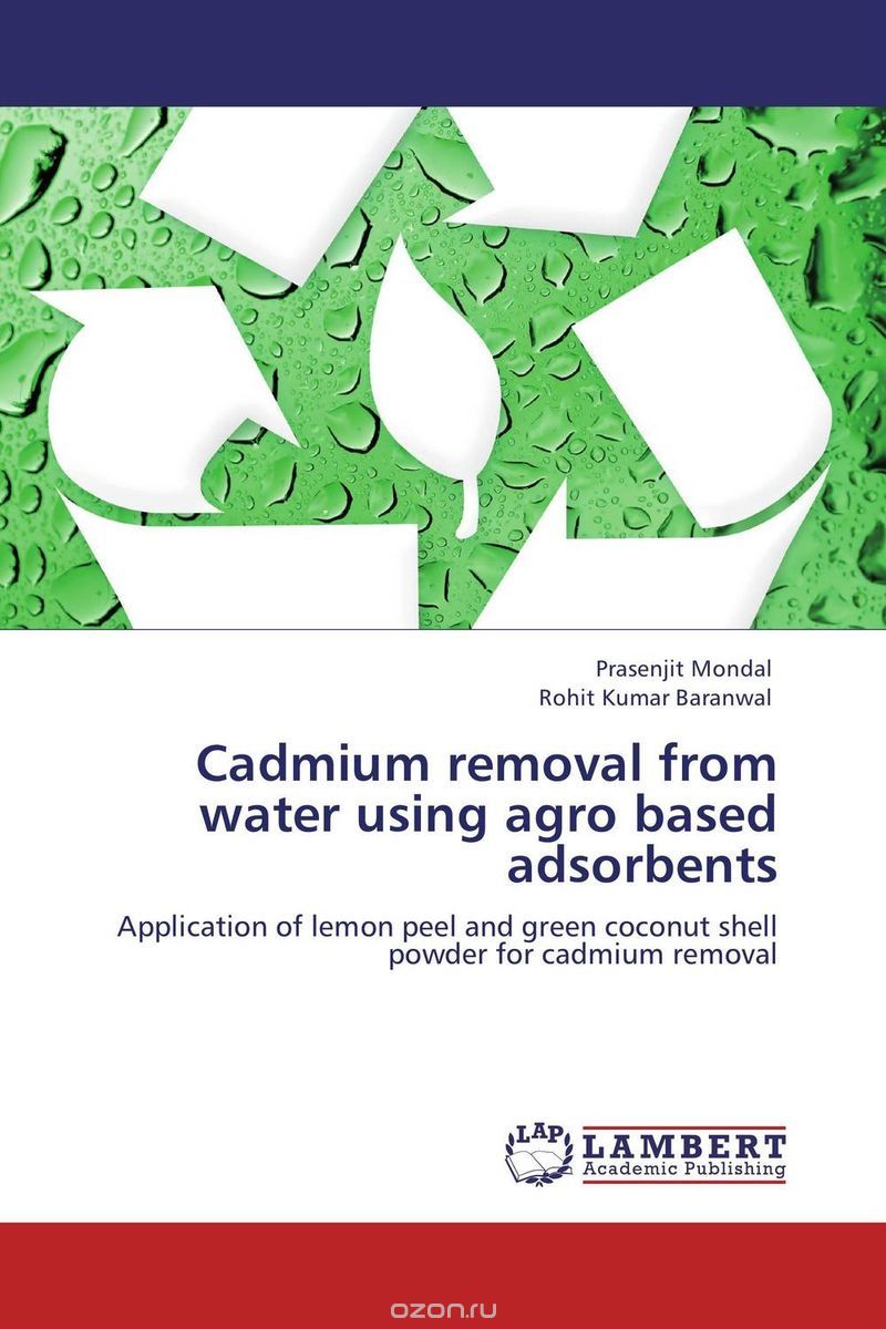 Скачать книгу "Cadmium removal from water using agro based adsorbents"