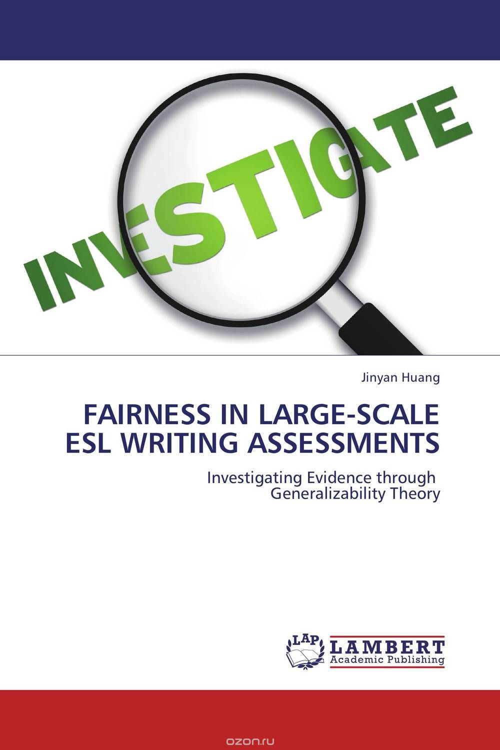 FAIRNESS IN LARGE-SCALE ESL WRITING ASSESSMENTS