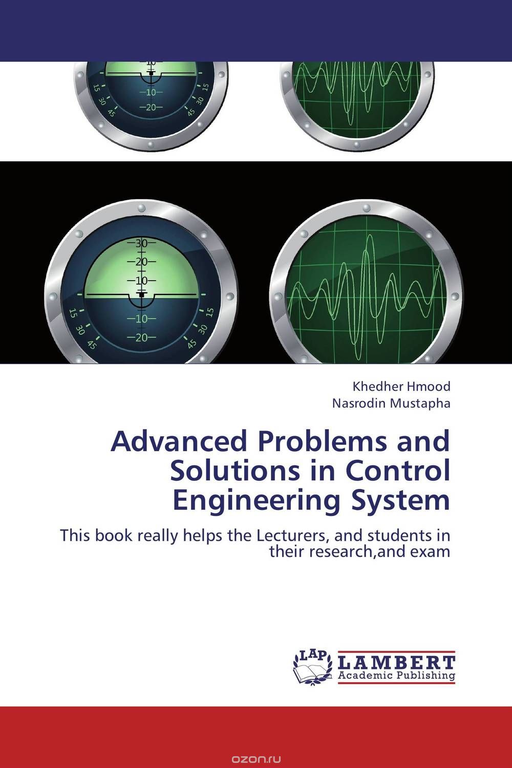 Advanced Problems and Solutions in Control Engineering  System