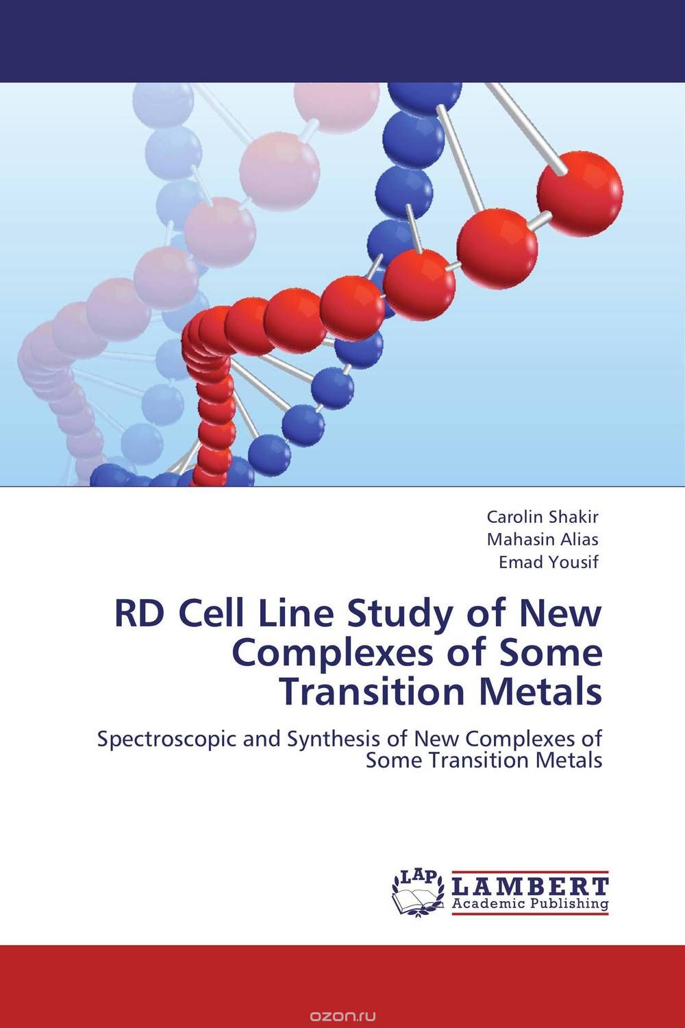 RD Cell Line Study of New Complexes of Some Transition Metals