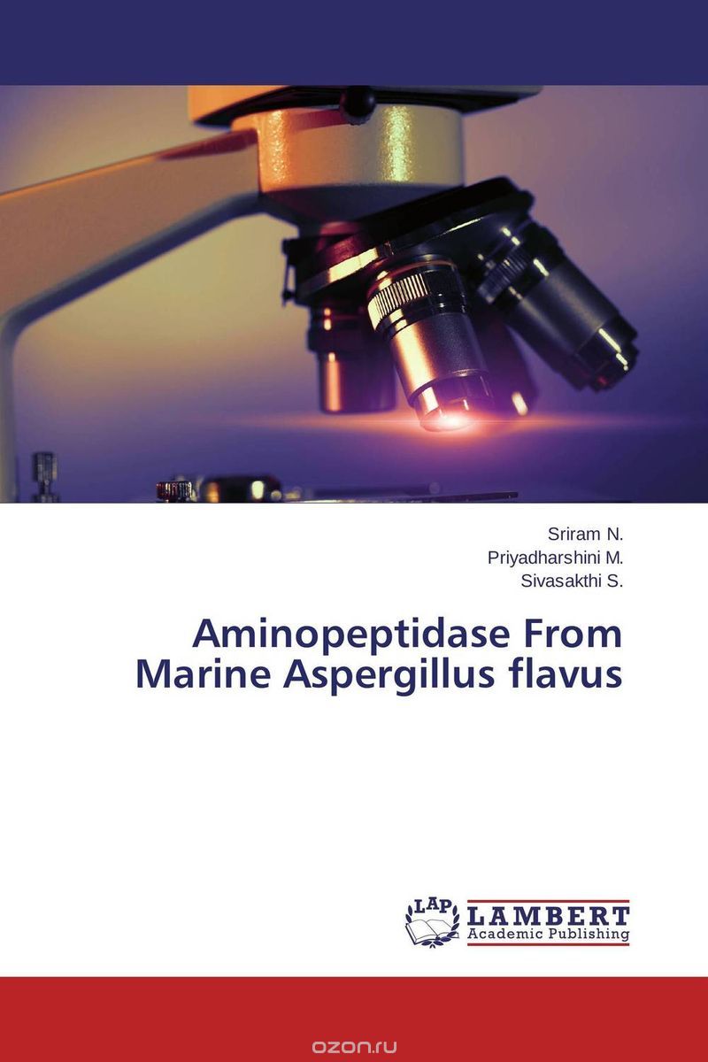 Скачать книгу "Aminopeptidase From Marine Aspergillus flavus"
