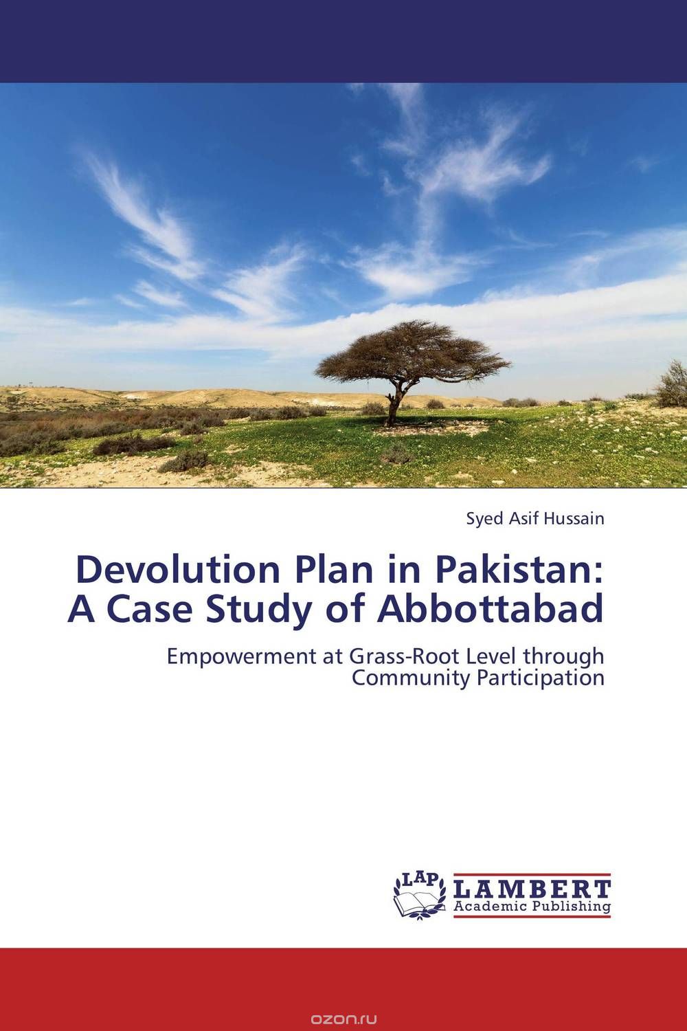 Скачать книгу "Devolution Plan in Pakistan: A Case Study of Abbottabad"