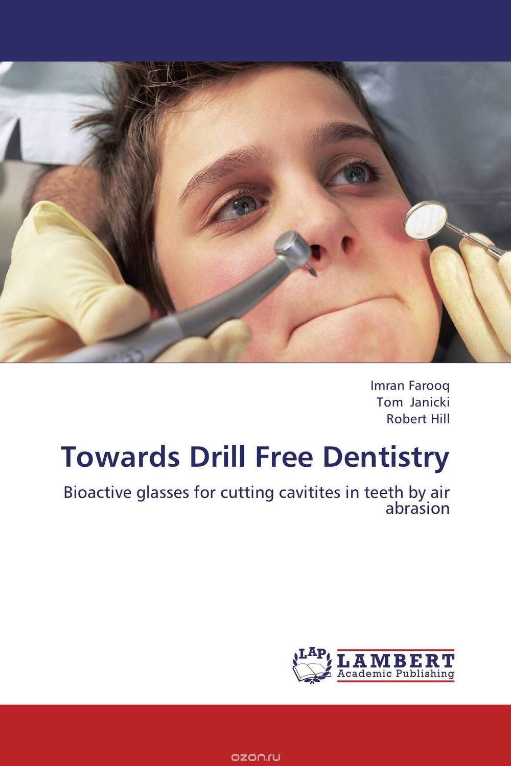 Скачать книгу "Towards Drill Free Dentistry"