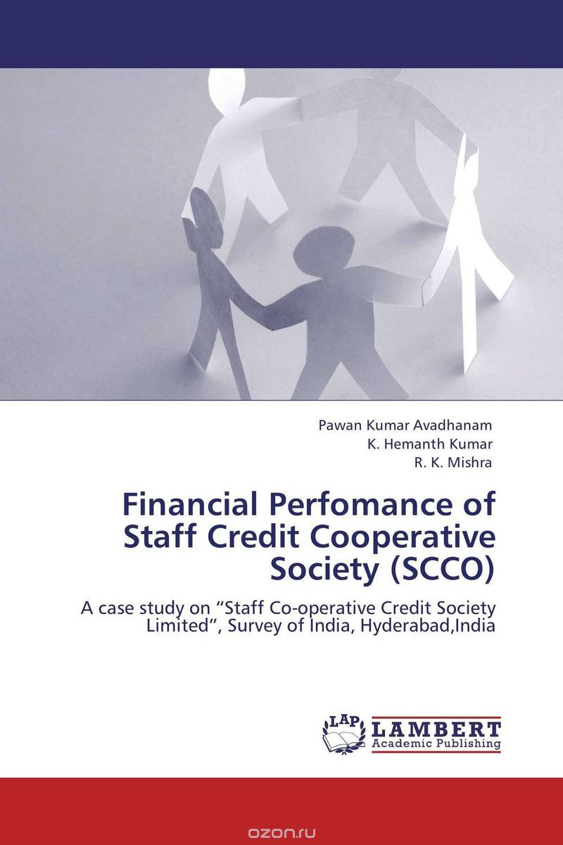 Скачать книгу "Financial Perfomance of Staff Credit Cooperative Society (SCCO)"