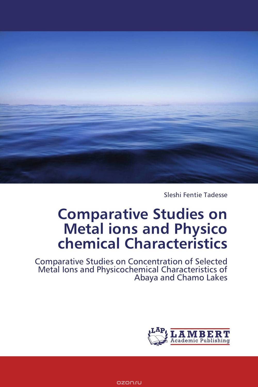 Comparative Studies on Metal ions and Physico chemical Characteristics
