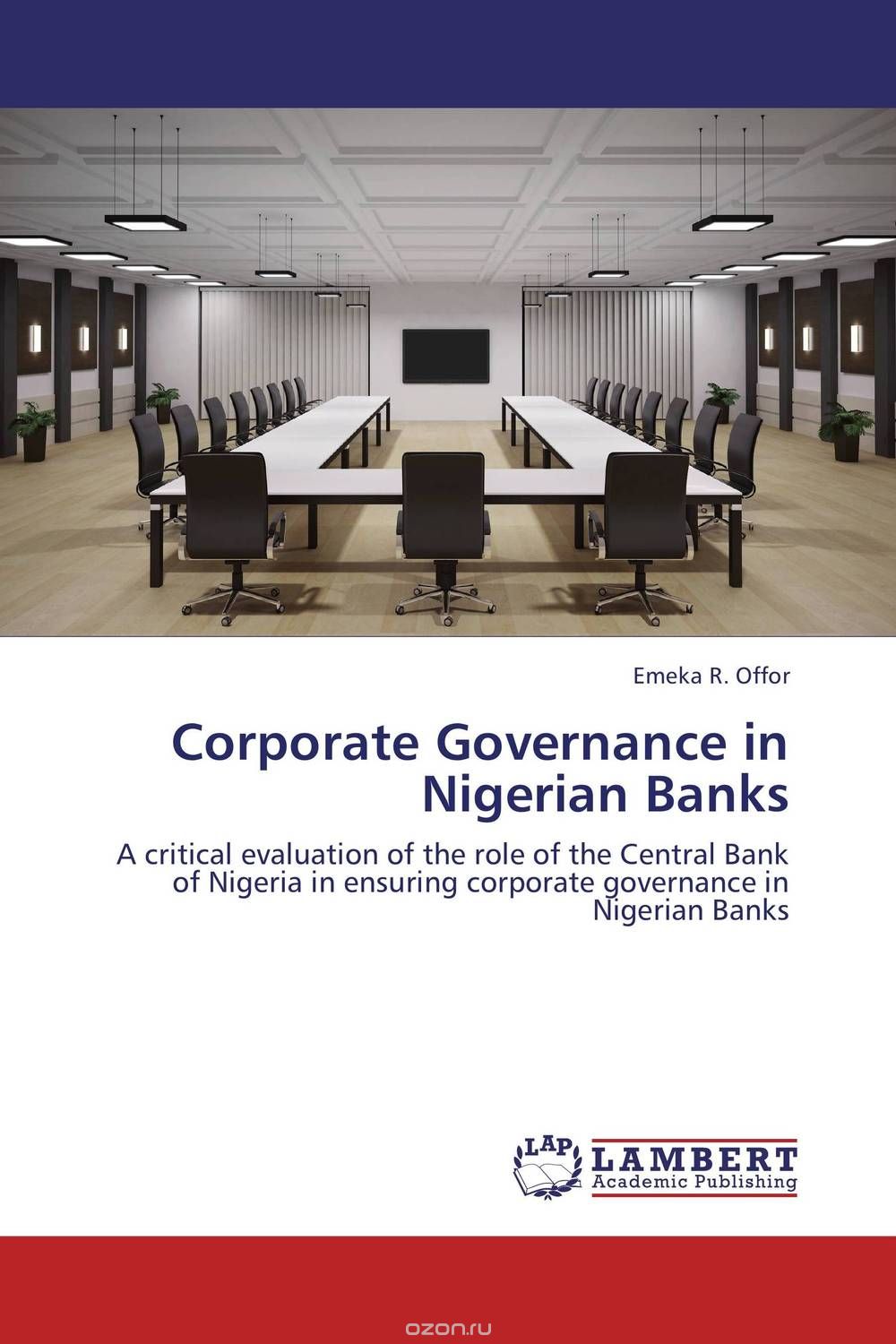 Скачать книгу "Corporate Governance in Nigerian Banks"