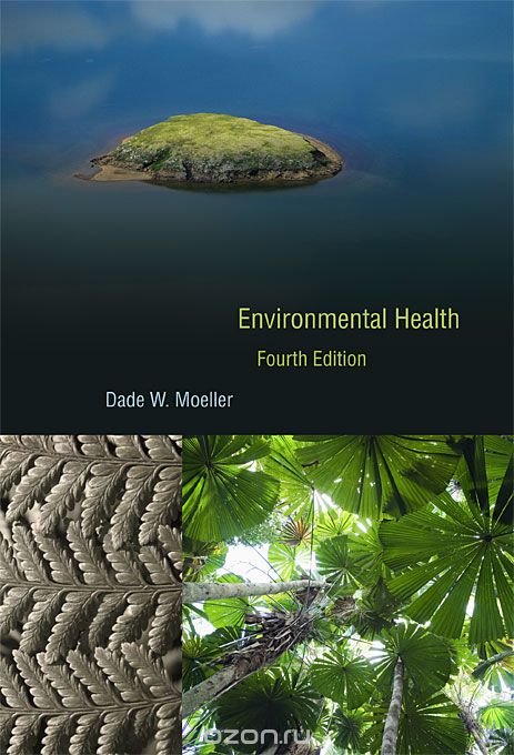 Environmental Health – Fourth Edition