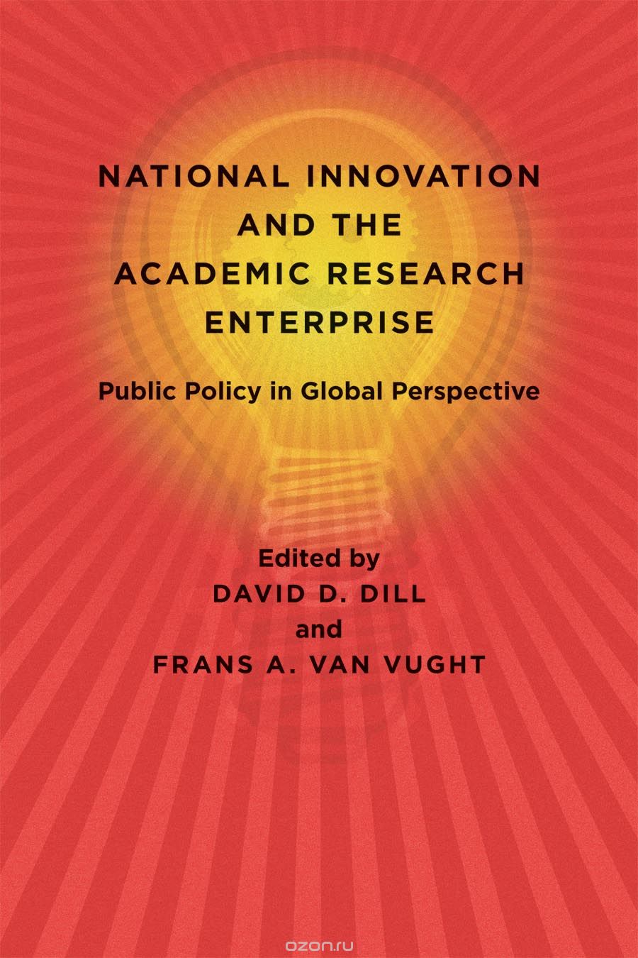National Innovation and the Academic Research Enterprise – Public Policy in Global Perspective
